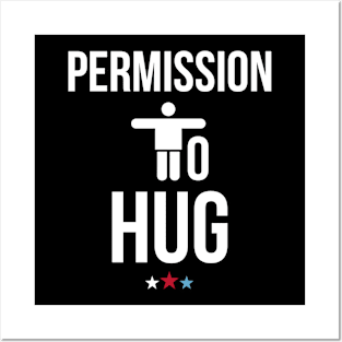 Permission To Hug - Vice President Joe Biden 2020 Posters and Art